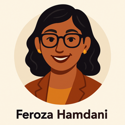 Feroza Hamdani, Founder & Lead Editor